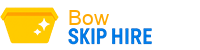 Bow Skip Hire